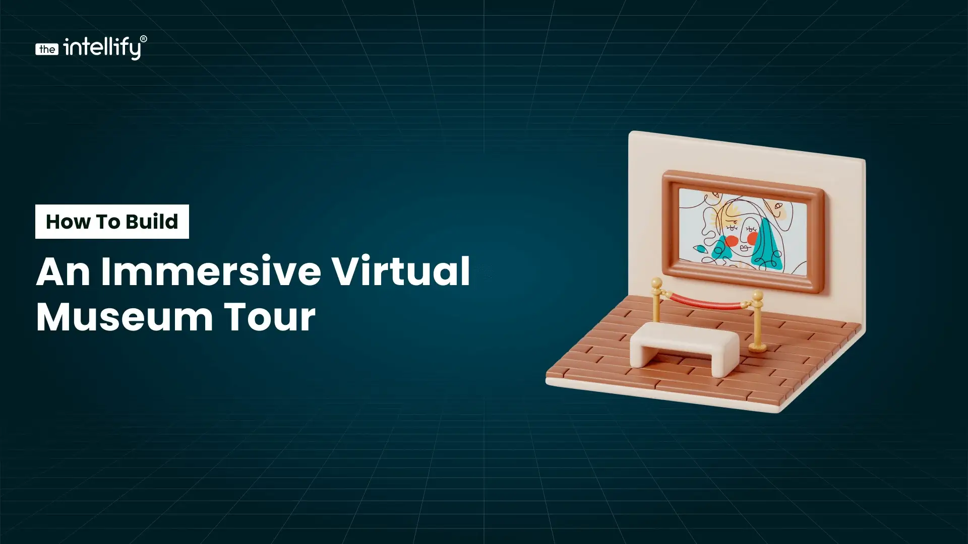 How to Build an Immersive Virtual Museum Tour in 2026